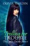 [Lynlee Lincoln 01] • Trolling for Trouble (The Lynlee Lincoln Series Book 1)